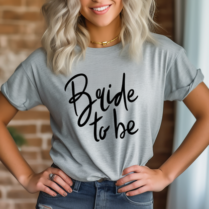 Bride To Be T-Shirt