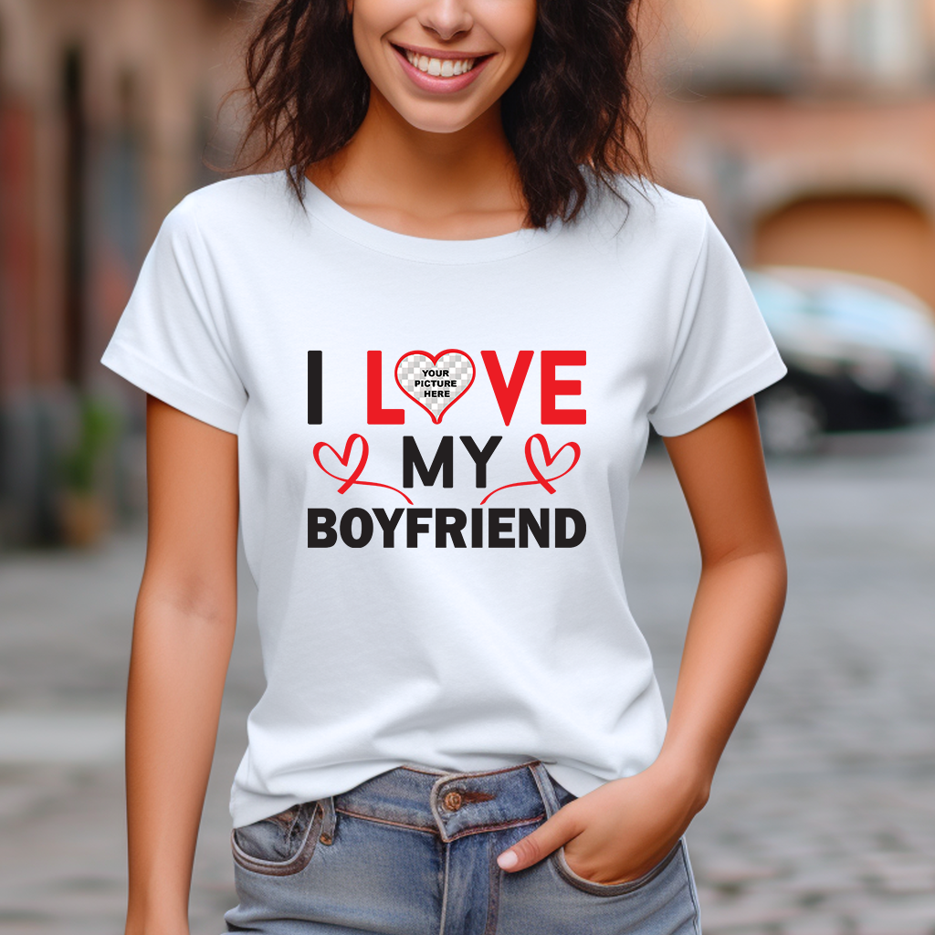 Custom | I Love My Boyfriend T-Shirt