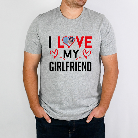 Love My Girlfriend T-Shirt