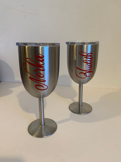 Wine Glasses Tumbler Cups / CUSTOM Name