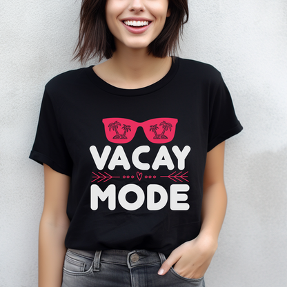 Vacay Mode T-Shirt / Travel Shirt / Unisex